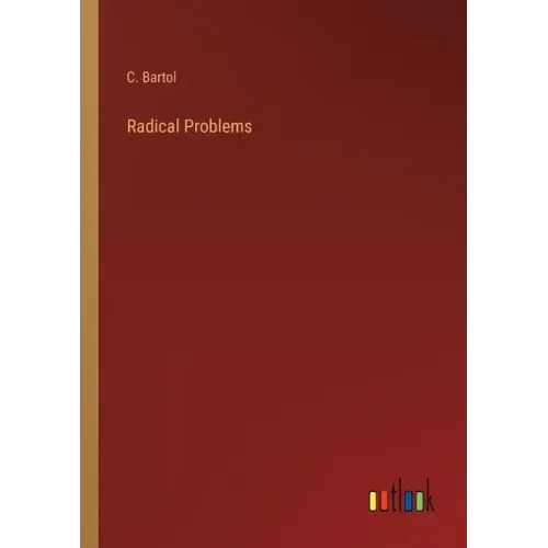 Radical Problems