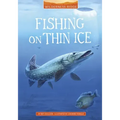 Fishing on Thin Ice