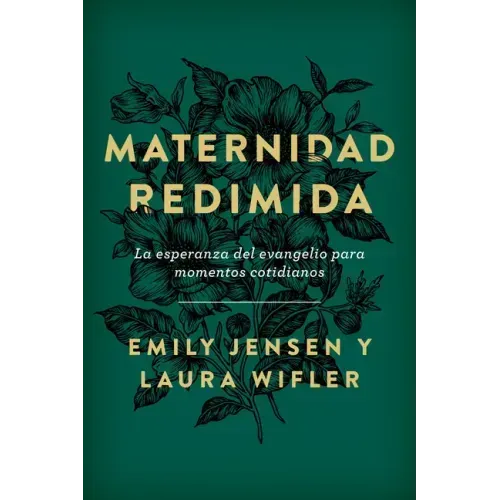 Maternidad Redimida (Risen Motherhood)