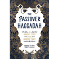 The Passover Haggadah: An Ancient Story for Modern Times