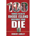 100 Things to Do in Rhode Island Before You Die