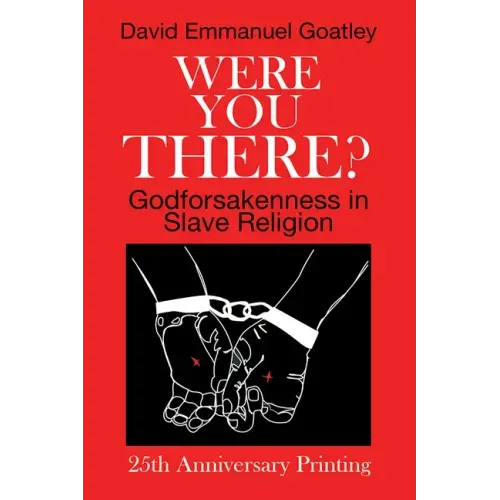 Were You There?