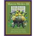 Materia Medica III: Weeds, Hedgerows & Regional Remedies