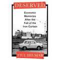 Deserved: Economic Memories After the Fall of the Iron Curtain