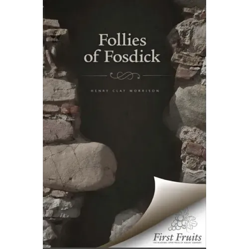 The Follies of Fosdick