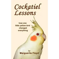 Cockatiel Lessons