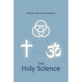 The Holy Science