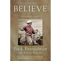 Believe: A Horseman's Journey
