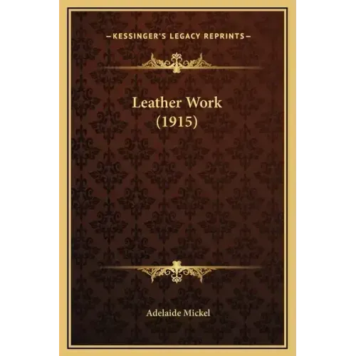 Leather Work (1915)