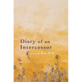 Diary of an Intercessor