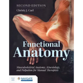Functional Anatomy: Musculoskeletal Anatomy, Kinesiology, and Palpation for Manual Therapists with Navigate Advantage Access