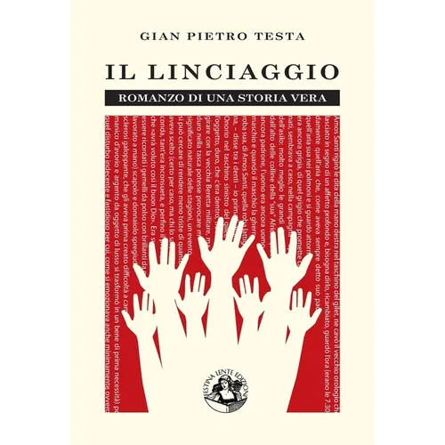 Il linciaggio: Romanzo di una storia vera