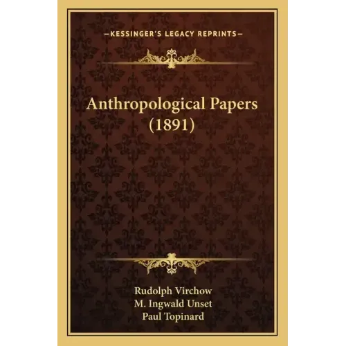 Anthropological Papers (1891)