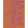 Monet/Rothko