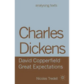 Charles Dickens: David Copperfield/ Great Expectations