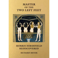 Master of the Two Left Feet: Morris Hirshfield Rediscovered