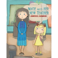 Macie Meets Her New Teacher