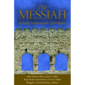 The Messiah: In Early Judaism and Christianity