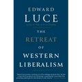 The Retreat of Western Liberalism