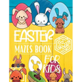 Easter Mazes Book For Kids