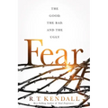 Fear: The Good, the Bad, and the Ugly