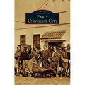 Early Universal City