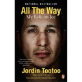 All the Way: My Life on Ice