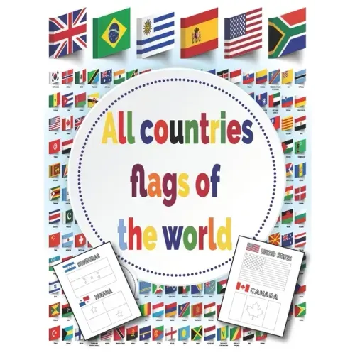 All Countries Flags of The World: Coloring Book - With color guides - Flags Around the world