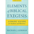 Elements of Biblical Exegesis: A Basic Guide for Students and Ministers