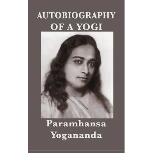 Autobiography of a Yogi