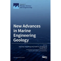 New Advances in Marine Engineering Geology