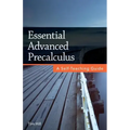 Essential Advanced Precalculus: A Self-Teaching Guide