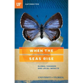 When the Seas Rise: Global Changes and Local Impacts