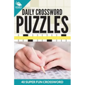 Daily Crossword Puzzles 40 Super Fun Crossword Puzzles