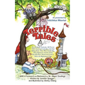 Terrible Tales: The Absolutely, Positively, 100 Percent True Stories of Cinderella, Little Red Riding Hood, Those Three Greedy Pigs, H