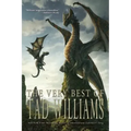 The Very Best of Tad Williams