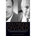 Hollywood Divided: The 1950 Screen Directors Guild Meeting and the Impact of the Blacklist