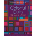 Colorful Quilts for Fabric Lovers-Print-on-Demand-Edition: 10 Easy-To-Make Projects with a Modern Edge from Blue Underground Studios