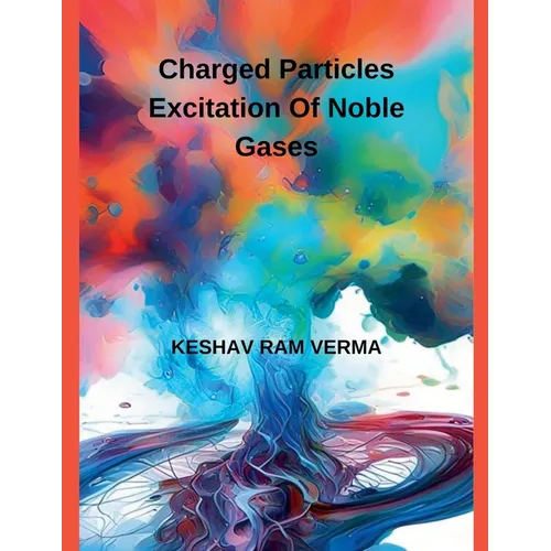 Charged Particles Excitation of Noble Gases