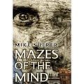 Mazes of the Mind