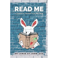 Read Me: A Parental Primer for "The Talk"