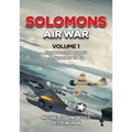 Solomons Air War: Volume 1 - Guadalcanal August - September 1942