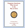 Forgotten Americans who served in the War of 1812
