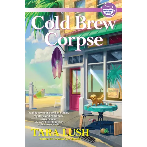 Cold Brew Corpse: A Coffee Lover's Mystery