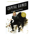 Capital Gaines: Smart Things I Learned Doing Stupid Stuff