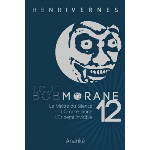 Tout Bob Morane/12