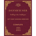 Solfège des Solfèges, Complete, Book I, Book II and Book III: 337 Sight Singing Exercises
