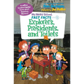 My Weird School Fast Facts: Explorers, Presidents, and Toilets