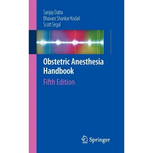 Obstetric Anesthesia Handbook