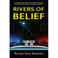 Rivers of Belief
